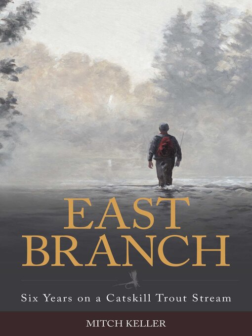 Title details for East Branch by Mitch Keller - Available